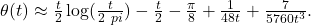 \theta(t) \approx \frac{t}{2}\log (\frac{t}{2\ pi}) - \frac{t}{2} - \frac{\pi}{8} + \frac{1}{48t }+ \frac{7}{5760t^{3}}.